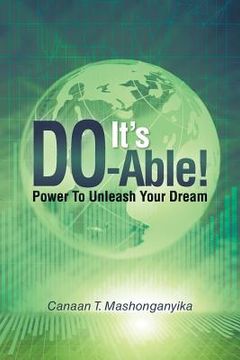 portada It's Do-Able!: Power to Unleash Your Dream (en Inglés)
