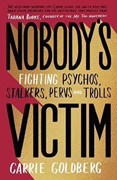 portada Nobody's Victim: Fighting Psychos, Stalkers, Pervs and Trolls 