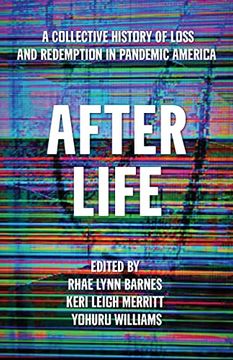 portada After Life: A Collective History of Loss and Redemption in Pandemic America (en Inglés)