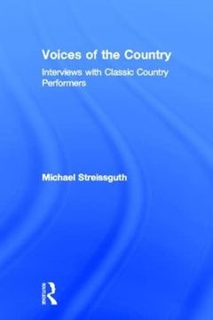 portada Voices of the Country: Interviews With Classic Country Performers (en Inglés)