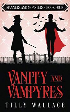 portada Vanity and Vampyres (Manners and Monsters) (in English)