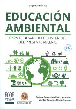 portada Educación Ambiental: Para el Desarrollo Sostenible del Presente Milenio (in Spanish)