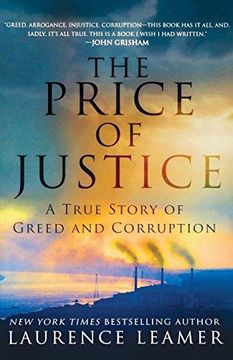 portada The Price of Justice: A True Story of Greed and Corruption 