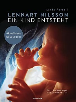 portada Ein Kind Entsteht: Aktualisierte Neuausgabe (en Alemán)