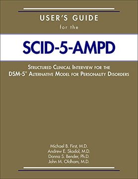 portada User's Guide for the Structured Clinical Interview for the Dsm-5(r) Alternative Model for Personality Disorders (Scid-5-Ampd)