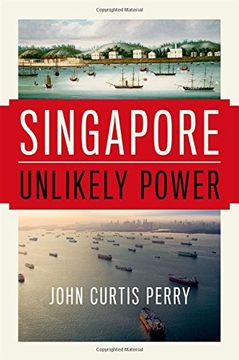 portada Singapore: Unlikely Power (in English)