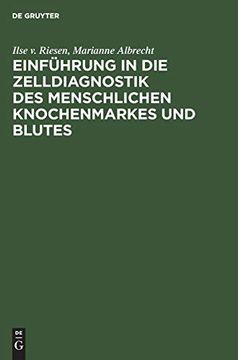 portada Einführung in die Zelldiagnostik des Menschlichen Knochenmarkes und Blutes (en Alemán)