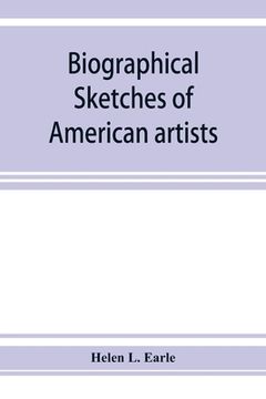 portada Biographical sketches of American artists (in English)