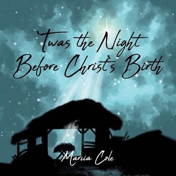 portada Twas the Night Before Christ's Birth (en Inglés)