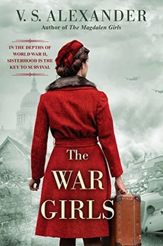 portada The war Girls: A ww2 Novel of Sisterhood and Survival (en Inglés)