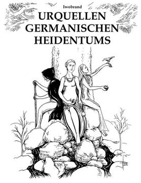 portada Urquellen germanischen Heidentums (en Alemán)