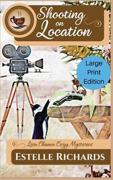 portada Shooting on Location: Large Print Edition (en Inglés)