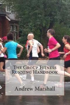 portada The Group Fitness Running Handbook
