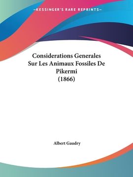 portada Considerations Generales Sur Les Animaux Fossiles De Pikermi (1866) (in French)