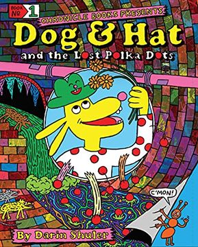 portada Dog & hat and the Lost Polka Dots (en Inglés)