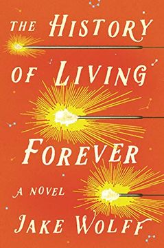 portada The History of Living Forever (en Inglés)