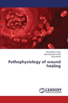 portada Pathophysiology of Wound Healing