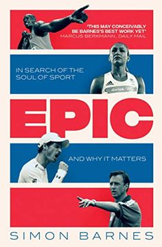 portada Epic: In Search of the Soul of Sport and why it Matters (en Inglés)