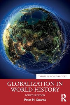 portada Globalization in World History (Themes in World History) (en Inglés)