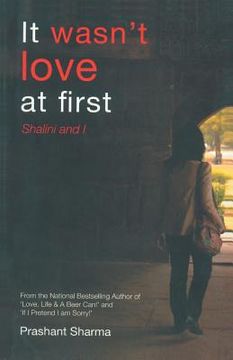 portada It wasn't love at first (en Inglés)