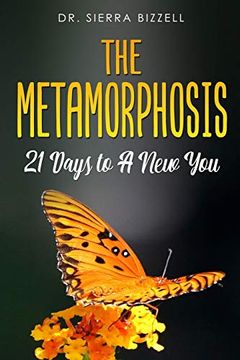 portada The Metamorphosis: 21 Days to a new you 