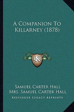 portada a companion to killarney (1878) (en Inglés)