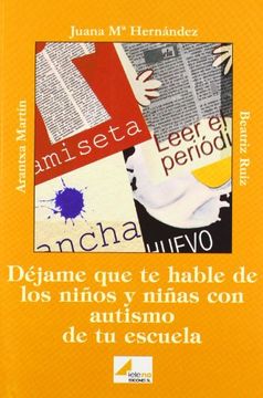 portada Déjame que te Hable de los Niños y Niñas Autistas de tu Escuela (in Spanish)