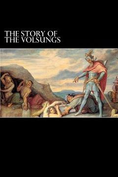 portada The Story of the Volsungs: (Volsunga Saga) (in English)