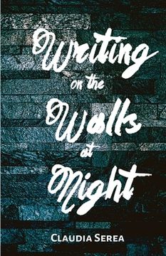 portada Writing on the Walls at Night (en Inglés)