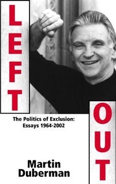 portada Left Out: The Politics of Exclusion: Essays 1964-2002 (en Inglés)