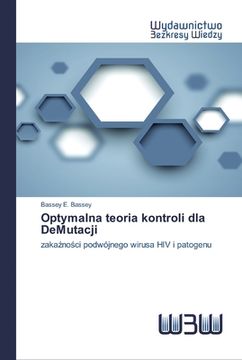 portada Optymalna teoria kontroli dla DeMutacji (in Polaco)