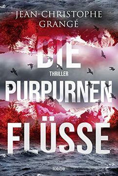 portada Die Purpurnen Flüsse: Thriller. (in German)