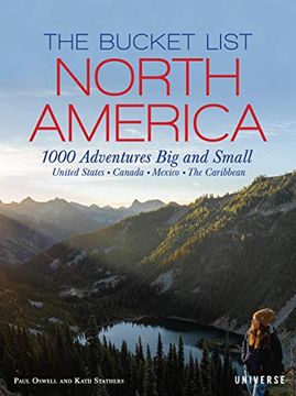 portada The Bucket List: North America: 1,000 Adventures big and Small (en Inglés)