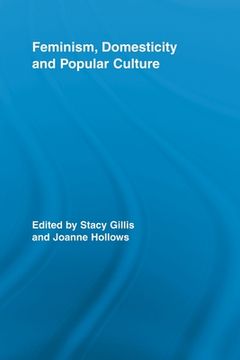 portada feminism, domesticity and popular culture (en Inglés)