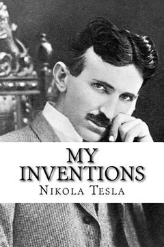 portada My Inventions: The Autobiography of Nikola Tesla (en Inglés)