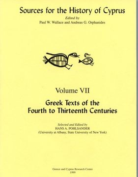 portada Greek Texts of the Fourth to Thirteenth Centuries (Sources for the History of Cyprus) (in English)