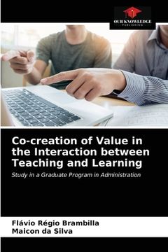 portada Co-creation of Value in the Interaction between Teaching and Learning (in English)