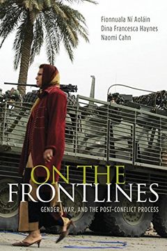 portada On the Frontlines: Gender, War, and the Post-Conflict Process (en Inglés)