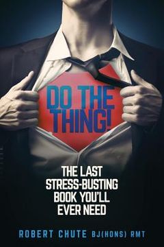 portada Do the Thing!: The Last Stress-busting Book You'll Ever Need (en Inglés)