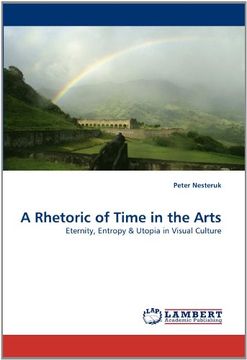 portada a rhetoric of time in the arts (in English)