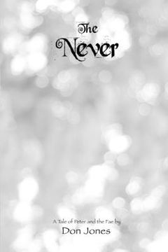portada The Never: A Tale of Peter and the Fae (en Inglés)