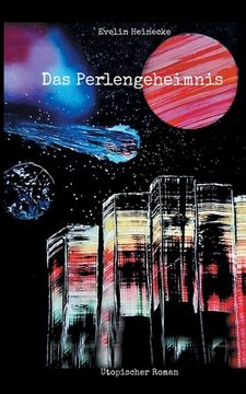 portada Das Perlengeheimnis: Utopischer Roman (in German)