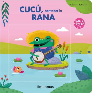 portada Cucú, Cantaba la Rana (in Spanish)