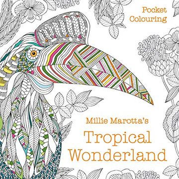 portada Millie Marotta's Tropical Wonderland Pocket Colouring (Colouring Books) (in English)