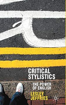 portada Critical Stylistics: The Power of English (Perspectives on the English Language) 
