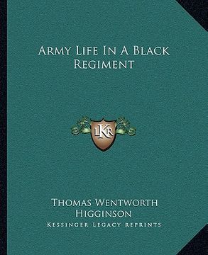 portada army life in a black regiment (en Inglés)