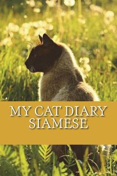 portada My cat diary: Siamese (en Inglés)