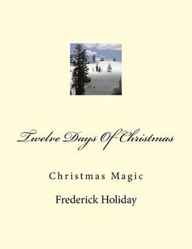 portada Twelve Days Of Christmas: Christmas Magic (en Inglés)