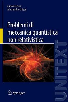 portada Problemi Di Meccanica Quantistica Non Relativistica (en Italiano)