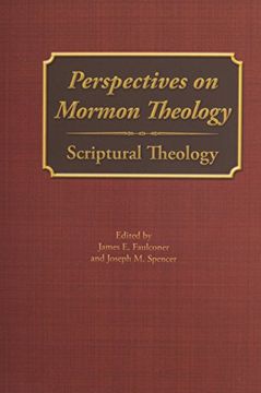 portada Perspectives on Mormon Theology: Scriptural Theology